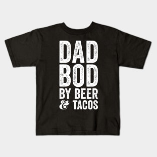 Mens Dad Bod By Beer And Tacos Funny Kids T-Shirt